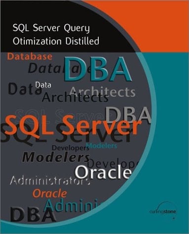 SQL Server Query Performance Tuning Distilled