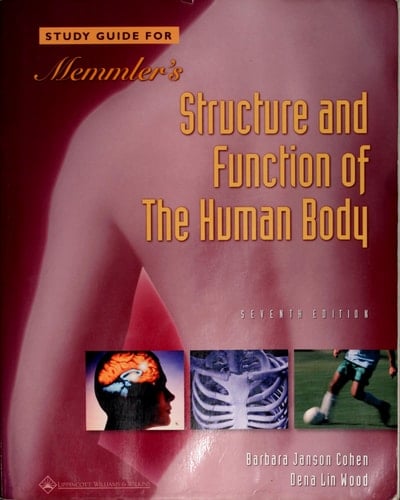 Memmler's Study Guide for Structure and Function of the Human Body
