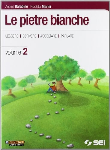 Le pietre bianche. Letteratura. Con laboratorio. Per la Scuola media. Con espansione online