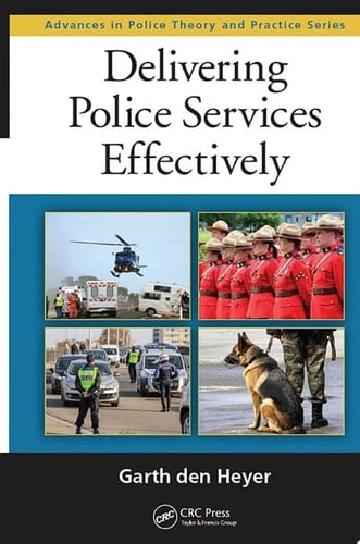 Delivering Police Services Effectively