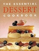 Essential Dessert Cookbook