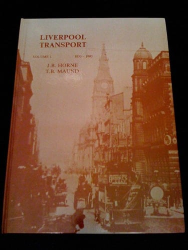 Liverpool Transport: 1830-1900