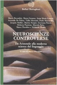 Neuroscienze controverse: da Aristotele alla moderna scienza del linguaggio