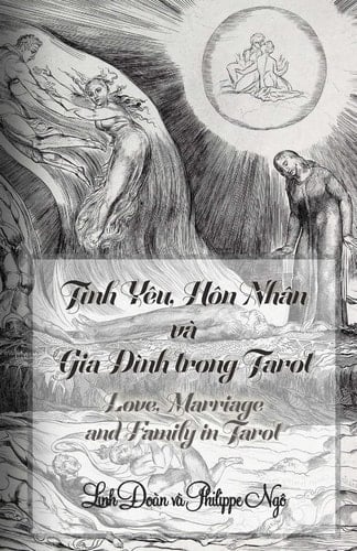 Love, Marriage and Family in Tarot How to Predict Relations Such As Dating, Love, Marriage, Family, Divorce and More with Tarot