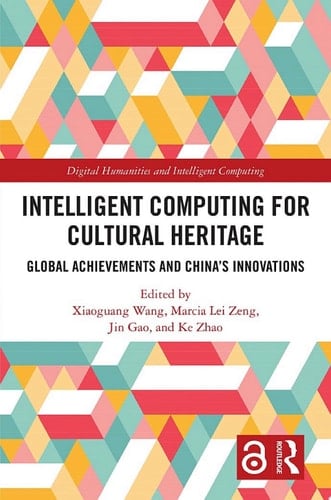 Intelligent Computing for Cultural Heritage Global Achievements and China's Innovations