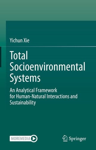 Total Socioenvironmental Systems An Analytical Framework for Human-Natural Interactions and Sustainability