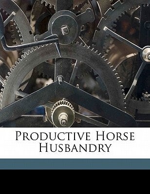Productive horse husbandry