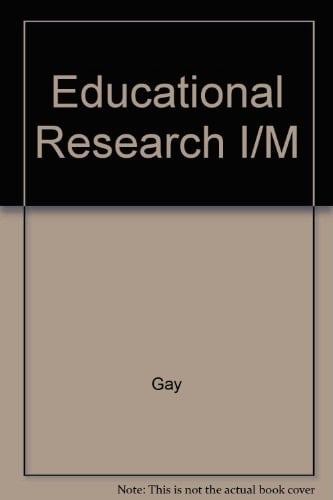 Educational Research Competencies for Analysis and Application : Instructor's Manual to Accompany