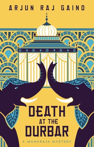 Death at the Durbar (The Maharaja Mysteries Book 2)