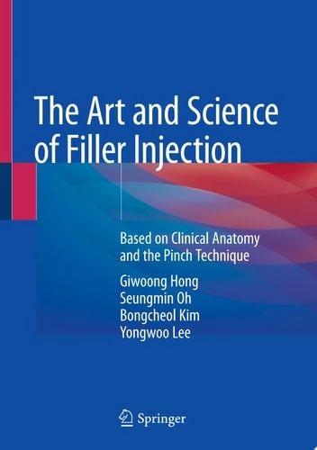 The Art and Science of Filler Injection
