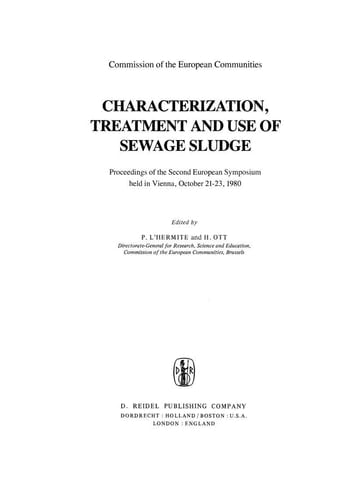 Characterization, Treatment and Use of Sewage Sludge Proceedings of the Second European Symposium held in Vienna, October 21–23, 1980