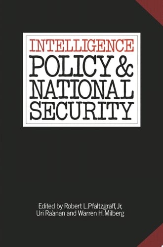 Intelligence Policy and National Security
