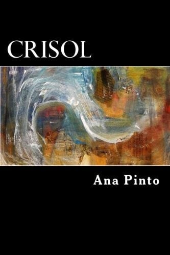 Crisol Poetry, Symbolism, Surrealism, Poesia Simbolista Surrealista