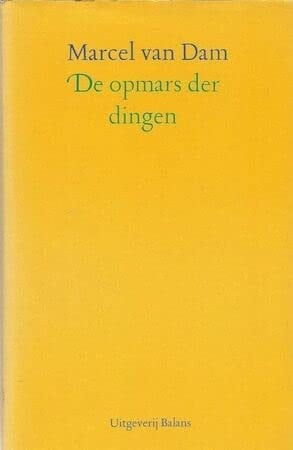 De opmars der dingen