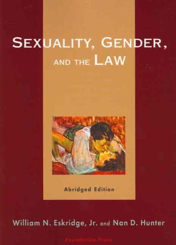 Sexuality, Gender, and the Law
