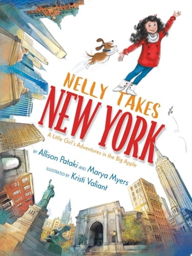 Nelly Takes New York A Little Girl's Adventures in the Big Apple