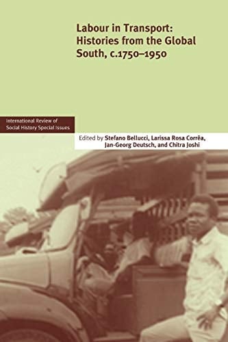 Labour in Transport Histories from the Global South, c.1750-1950