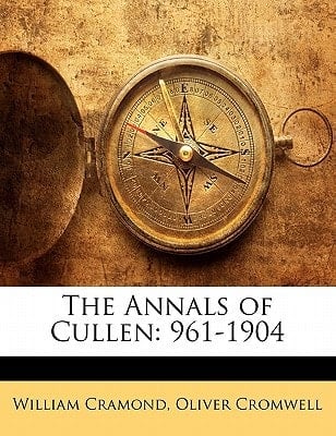The Annals of Cullen: 961-1904