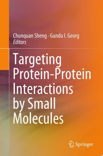 Targeting Protein-Protein Interactions by Small Molecules