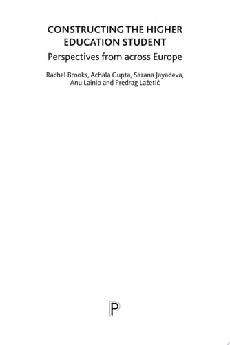 Constructing the Higher Education Student Perspectives from Across Europe