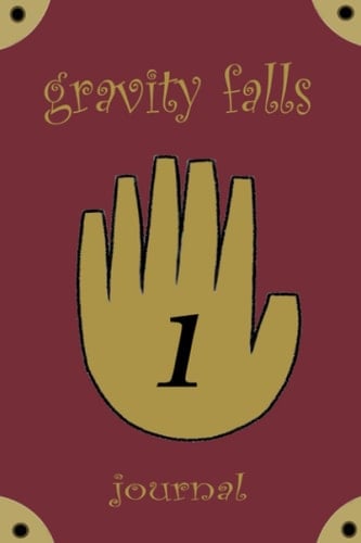 Gravity Falls: Journal 1: Create your own Fall adventure 6" x "9 Inch Blank Lined Journal Notebook, 120 pages