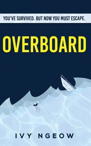 Overboard A Dark, Compelling, Modern Suspense Novel