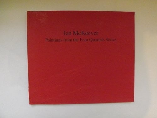 Ian McKeever Paintings from the Four Quartets Series
