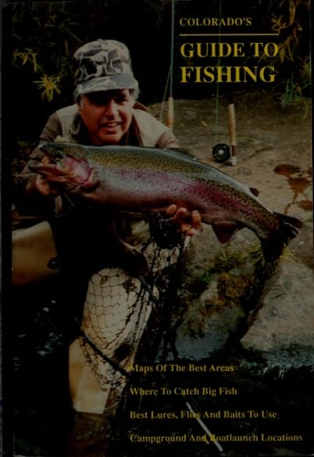 Colorado's Guide to Fishing