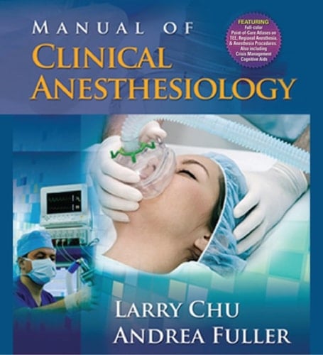 Manual of Clinical Anesthesiology