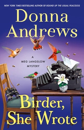 Birder, She Wrote A Meg Langslow Mystery