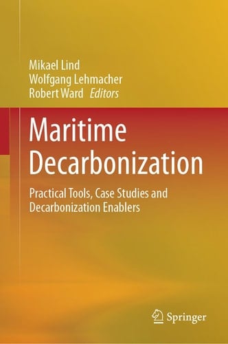 Maritime Decarbonization Practical Tools, Case Studies and Decarbonization Enablers