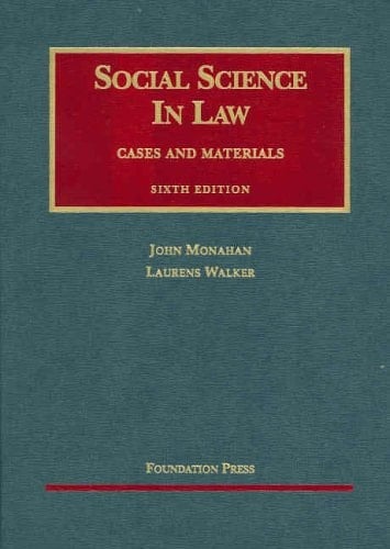 Social Science in Law (University Casebook Series)