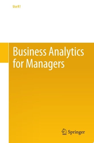 Business Analytics for Managers