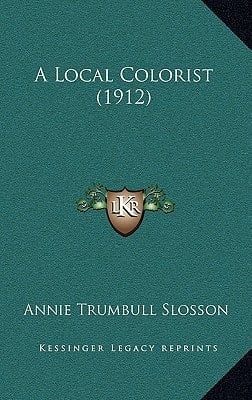 A Local Colorist (1912)