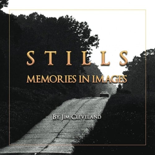 Stills: Memories in Images