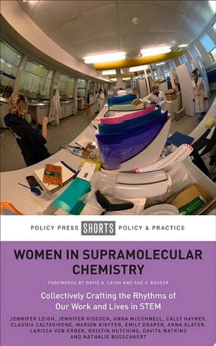 Women in Supramolecular Chemistry Collectively Crafting the Rhythms of Our Work and Lives in STEM