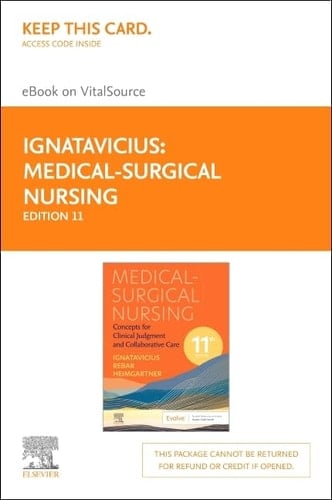 Medical-Surgical Nursing - Elsevier eBook on VitalSource (Retail Access Card) Concepts for Clinical Judgment and Collaborative Care