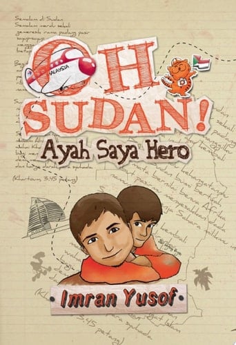 Oh Sudan! Ayah Saya Hero