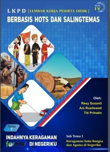 LKPD Berbasis Hots dan Salingtemas Indahnya Keragaman di Negeriku