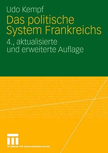 Das politische System Frankreichs