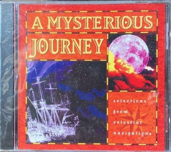 A Mysterious Journey: Selections from Celestial Navigations