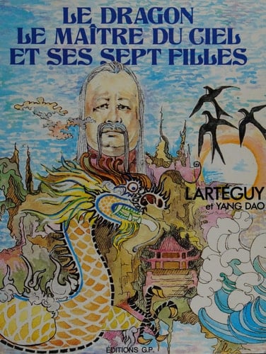 Le Dragon, le maître du ciel et ses sept filles