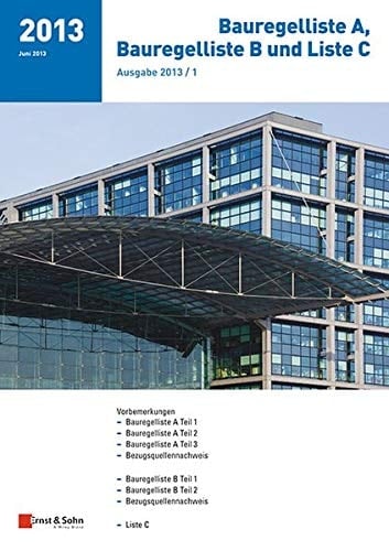 Bauregelliste A, Bauregelliste B und Liste C Ausgabe 2013/1
