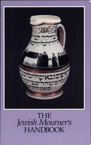 The Jewish Mourner's Handbook