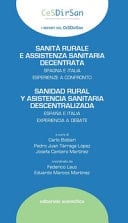 Sanidad rural y asistencia sanitaria descentralizada