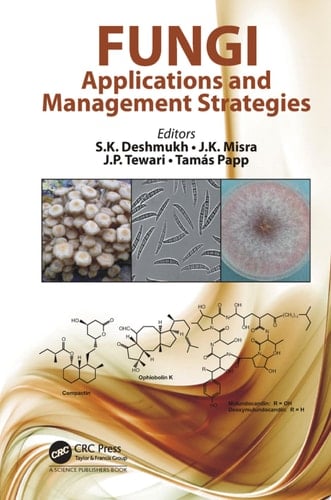 Fungi Applications and Management Strategies