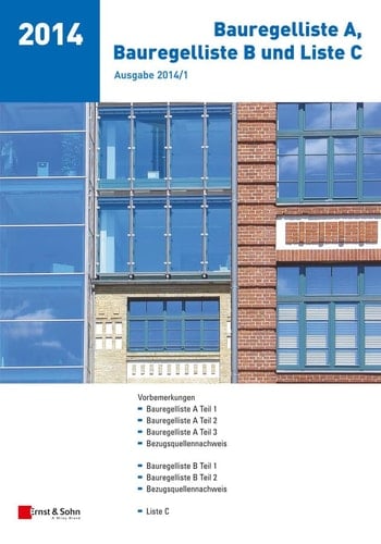 Bauregelliste A, Bauregelliste B und Liste C - Ausgabe 2014/1