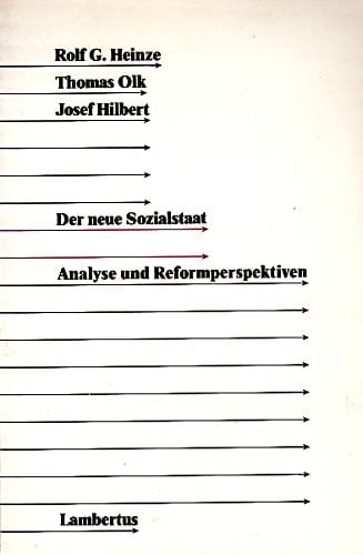 Der neue Sozialstaat Analyse und Reformperspektiven