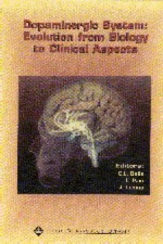 Dopaminergic System: Evolution from Biological to Clinical Aspects