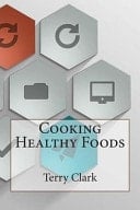 Cooking Healthy Foods